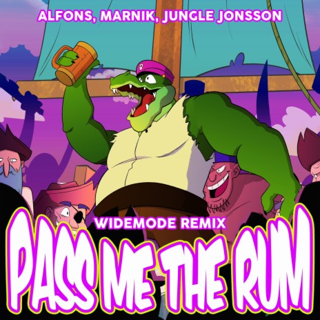 Pass me the rum (Widemode Remix) ft. Marnik, Widemode & Jungle Jonsson | Boomplay Music