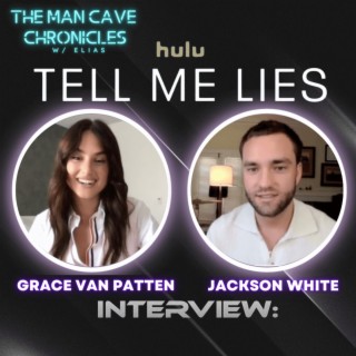 Grace Van Patten and Jackson White Hulu’s ”Tell Me Lies” Interview