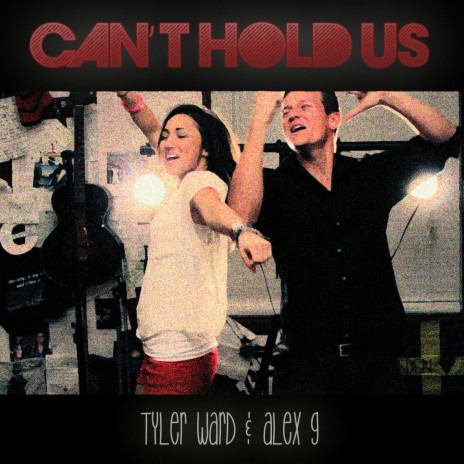 Can't Hold Us (Acoustic) ft. Alex G | Boomplay Music