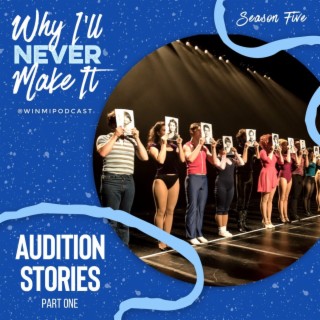 Audition Stories 2021 with Chaz Wolcott, Megan Carver, Damian Thompson and more!