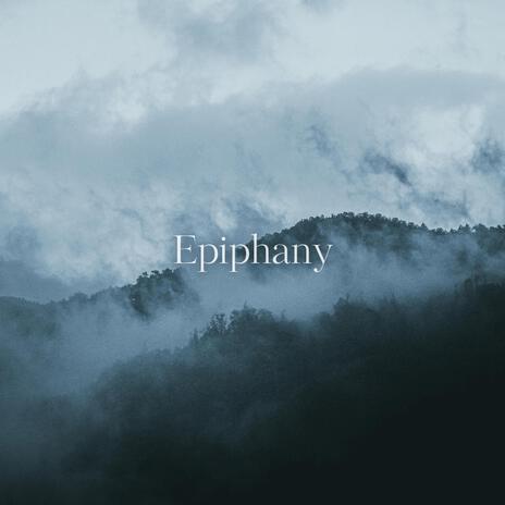 Epiphany | Boomplay Music