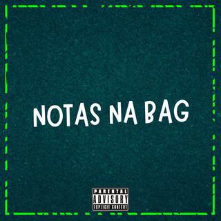 NOTAS NA BAG