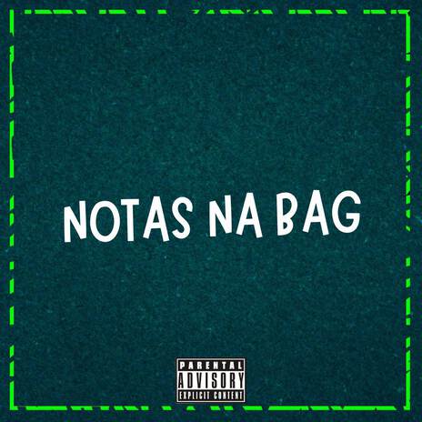 NOTAS NA BAG ft. Mc Ikaro CN & Otah | Boomplay Music