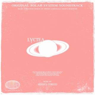 LÅCTEA (ORIGINAL SOLAR SYSTEM SOUNDTRACK)