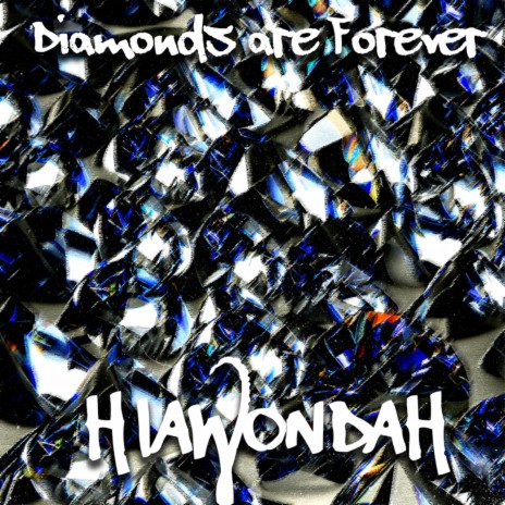 Diamonds are Forever | Boomplay Music