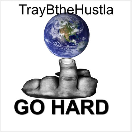 Go Hard | Boomplay Music