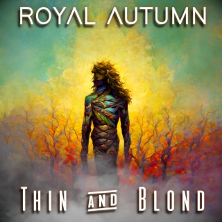 Thin & Blond lyrics | Boomplay Music