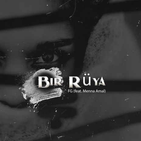 Bir Rüya ft. Menna Amal | Boomplay Music