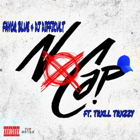 No Cap (Jersey Club) ft. Favor Blue & Trxll Trxzzy | Boomplay Music