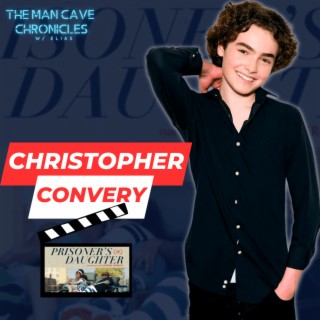 Christopher Convery on his Role in ’Prisoner’s Daughter’