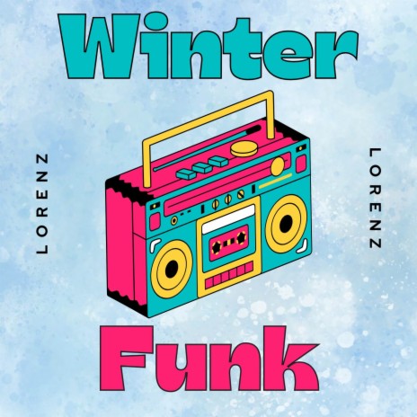 Winter Funk | Boomplay Music