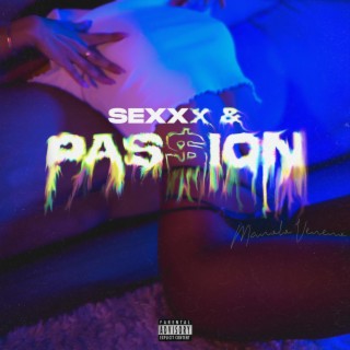 Sexxx & Passion