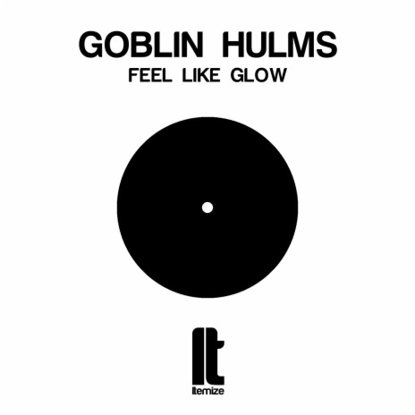 Feel Like Glow | Boomplay Music