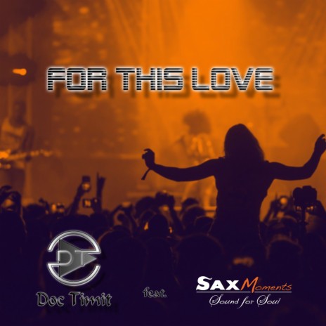 For This Love ft. SaxMoments | Boomplay Music