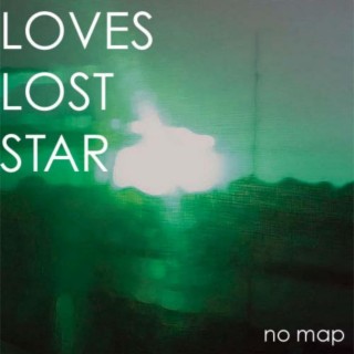 Love's Lost Star