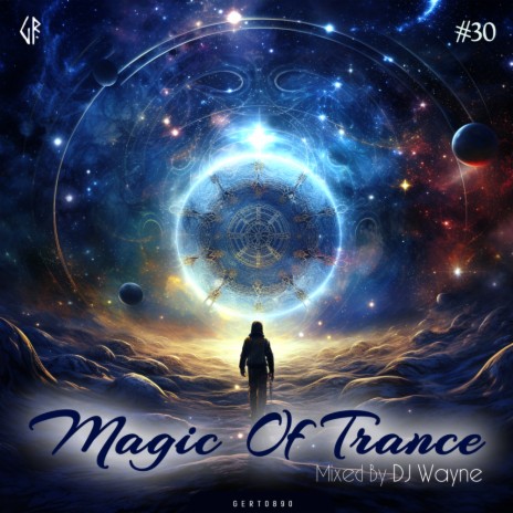 Magic Of Trance, Vol.30 (Continuous Dj Mix)