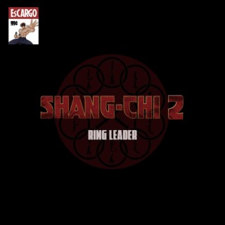 Shang Chi 2: Ring Leader