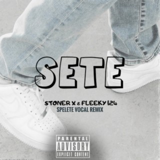 Sete (Spelete Vocal Remix)