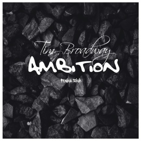Ambition ft. Nick Rich | Boomplay Music