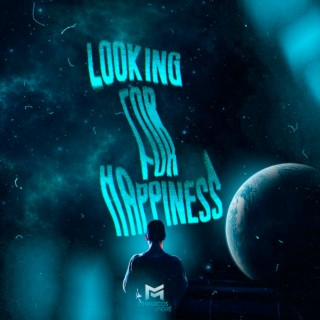 Looking For Happiness