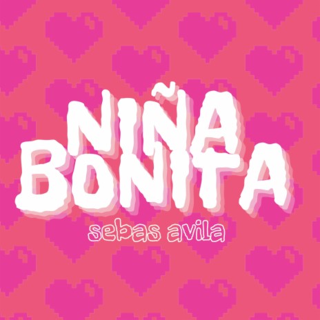 NIÑA BONITA | Boomplay Music