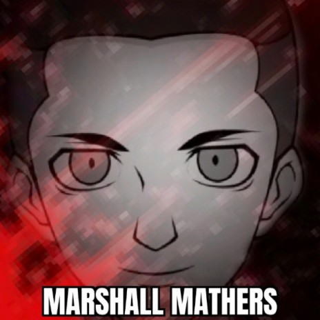 Marshall Mathers | Boomplay Music
