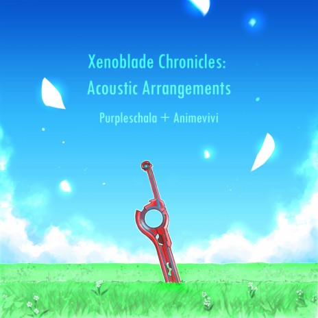 A Moment of Eternity (From Xenoblade Chronicles 2: Torna, The Golden Country) (Vocal, Piano, Guitar, and String Trio) ft. Josh "Xnarky" Vasquez, PitTan, Lacey Johnson, AnimeVivi & Israfelcello | Boomplay Music