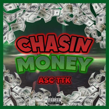 Chasin Money | Boomplay Music