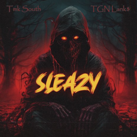 Sleazy ft. TGN Lank$ | Boomplay Music
