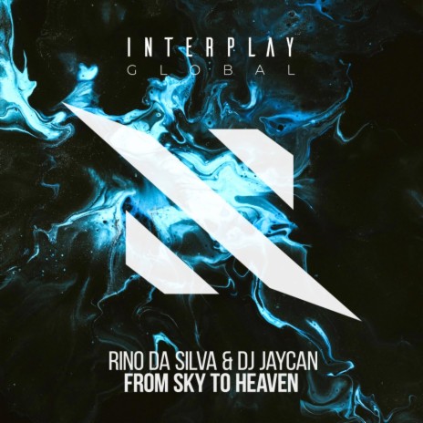 From Sky To Heaven (Extended Mix) ft. Dj JayCan