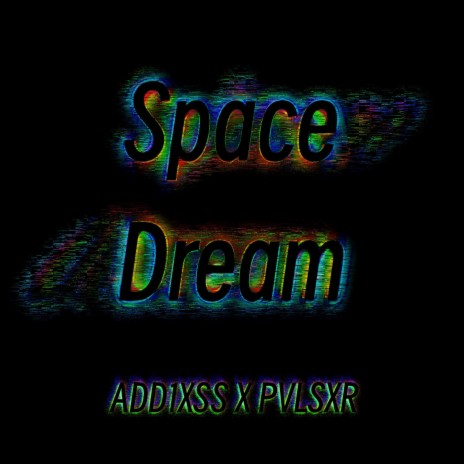 Space Dream ft. pvlsxr | Boomplay Music