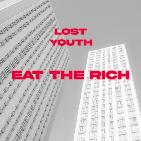 Eat the rich | Boomplay Music