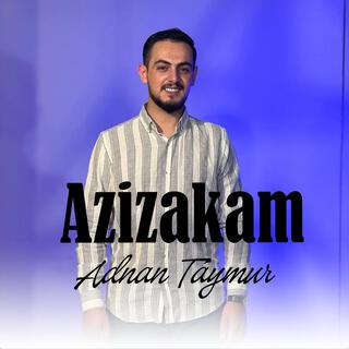 Adnan Teymur - Azizakam - عدنان تيمور - ئازیزەكەم