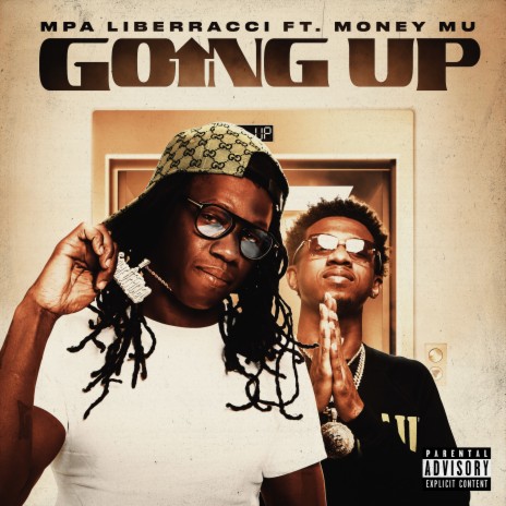 Going Up ft. Money Mu | Boomplay Music