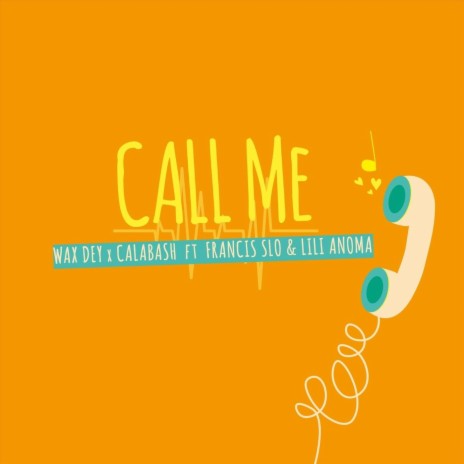 Call Me (feat. Lili Anoma & Francis Slo) | Boomplay Music