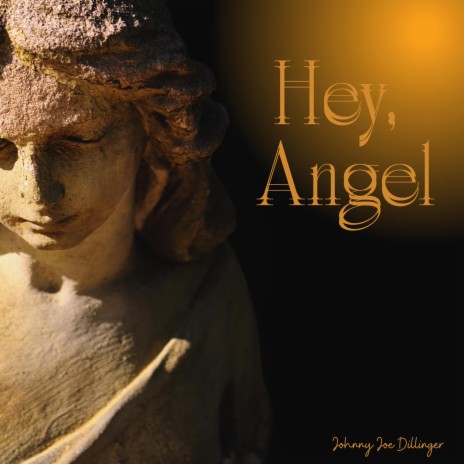 Hey, Angel