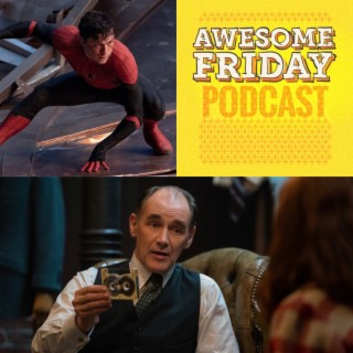 Episode 37: Spider-Man: No Way Home & The Outfit