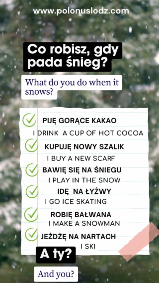 Learn Polish Podcast #409 Co robisz gdy pada śnieg? - What do you do when it snows?