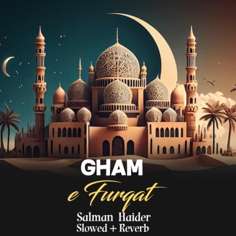 Gham e Furqat Lofi | Boomplay Music