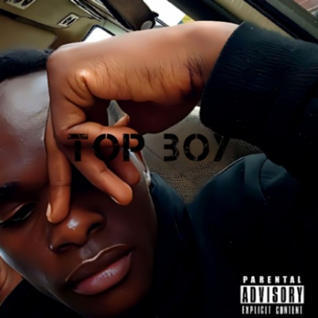 Top Boy  | Boomplay Music