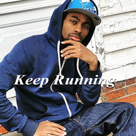 Keep Running | Boomplay Music