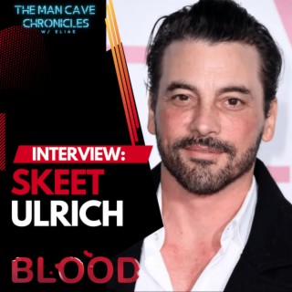 Skeet Ulrich Talks About His Latest Film, ”BLOOD”
