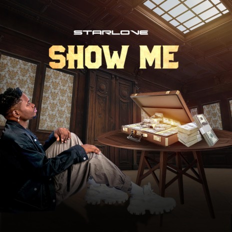 SHOW ME | Boomplay Music