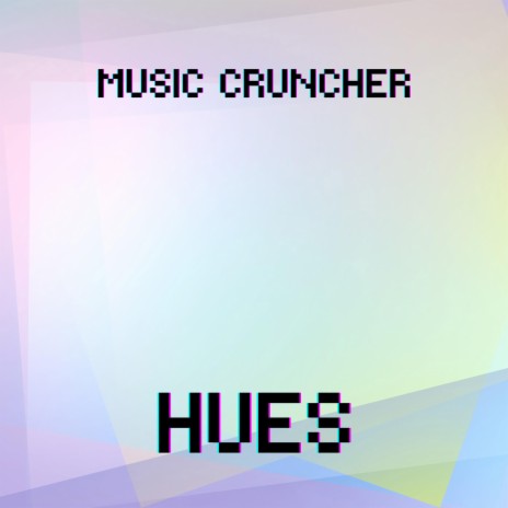 Hues | Boomplay Music