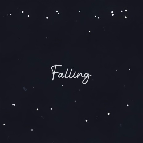 Falling ft. TIN NEN | Boomplay Music