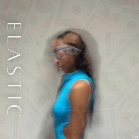 Elastic | Boomplay Music