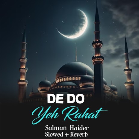 De Do Yeh Rahat Lofi | Boomplay Music