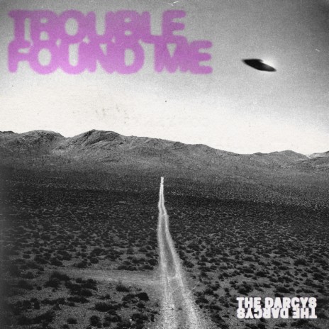 Trouble Found Me | Boomplay Music