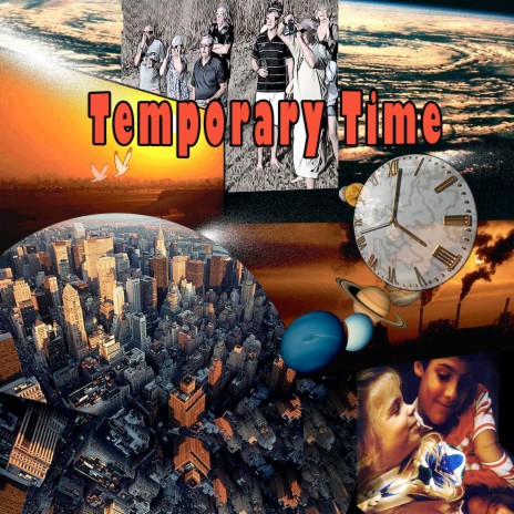 Temporary Time | Boomplay Music