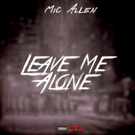Leave Me Alone (Radio Edit)